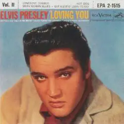 Elvis Presley : Loving You - Volume 2